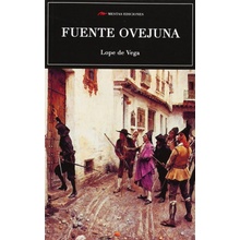 FUENTE OVEJUNA LOPE DE VEGA