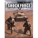 Combat Mission Shock Force 2