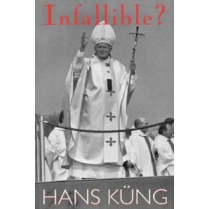 Infallible? | Hans Kung (ISBN: 9780334025498)