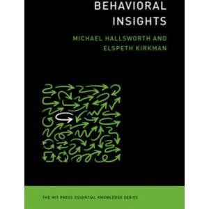 Behavioral Insights | Elspeth Kirkman (ISBN: 9780262539401)