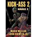 Kick-Ass 2 Nářez 2