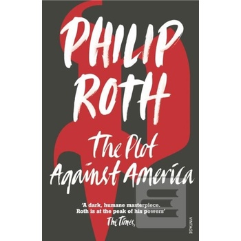 Plot Against America - P. Roth