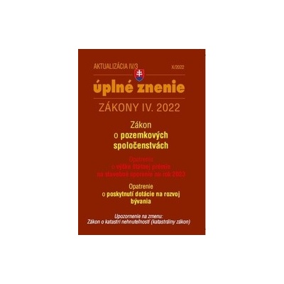 Aktualizácia IV/3 / 2022 - bývanie, stavebný zákon