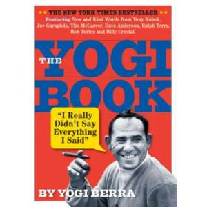 The Yogi Book | Yogi Berra (ISBN: 9780761154433)