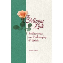 The Missing Link: Reflections on Philosophy and Spirit Banks Sydney