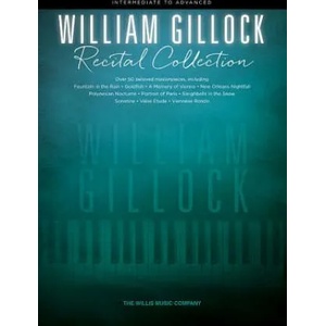 William Gillock Recital Collection (ISBN: 9781495080289)