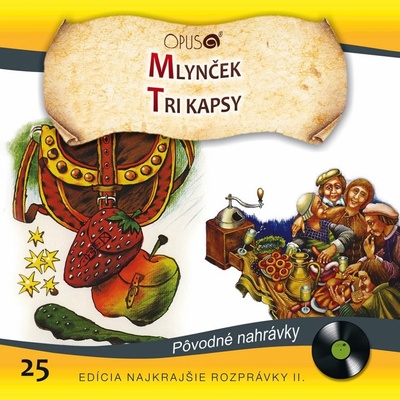 Mlynček / Tri kapsy