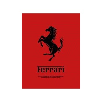 Ferrari Iconic Cars, Legendary Power and the Spirit of Competition - autor neuvedený