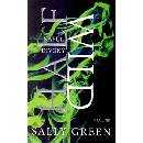 Half Bad 2: Napůl divoký - Sally Green