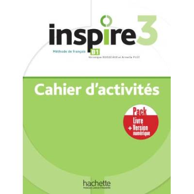 Inspire 3- Pack Cahier d'activités + Version numérique | Véronique Boisseaux, Armelle Plot