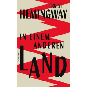 In einem anderen Land | Ernest Hemingway, Werner Schmitz (ISBN: 9783498030193)