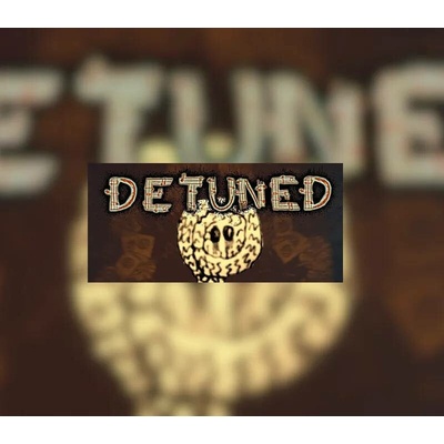 Detuned