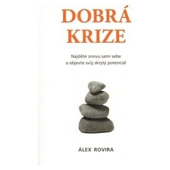 Dobrá krize