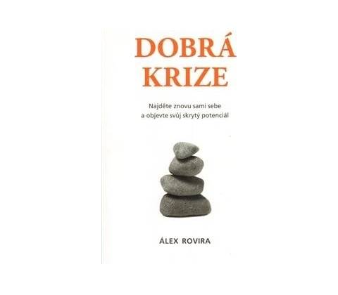 Dobrá krize