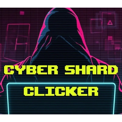 Cyber Shard Clicker