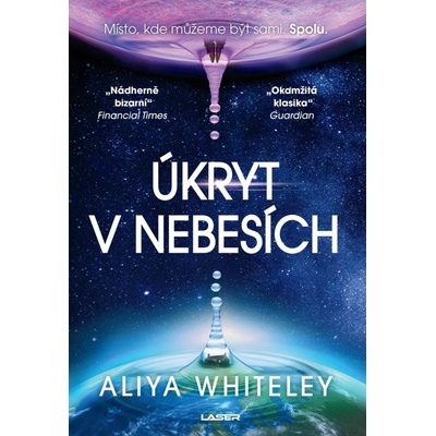Úkryt v Nebesích - Whiteley Aliya