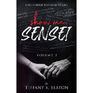 Show Me, Sensei | Tiffany S. Seaton (ISBN: 9789769750814)