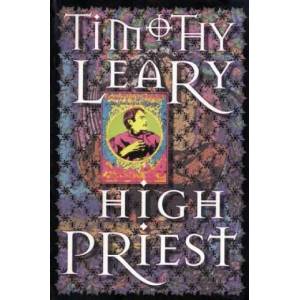 High Priest | Timothy Leary (ISBN: 9780914171805)