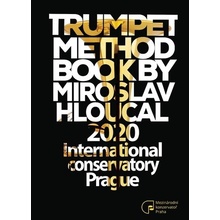 Trumpet Method Book by Miroslav Hloucal - Miroslav Hloucal