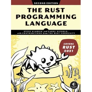 Rust Programming Language: 2nd Edition | Carol Nichols (ISBN: 9781718503106)