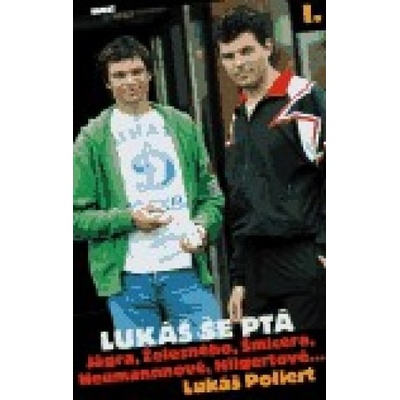 Lukáš se ptá I - Lukáš Pollert