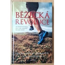 technika, technika, technika! - Běžecká revoluce - Tajemství úspěchu rychlého běhu zní