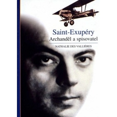 Saint-Exupéry - Nathalie Valliéres