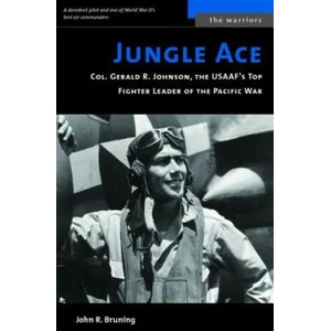 Jungle Ace (M) | John R. Bruning (ISBN: 9781574886948)