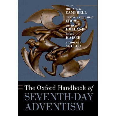 The Oxford Handbook of Seventh-day Adventism (Hardback)