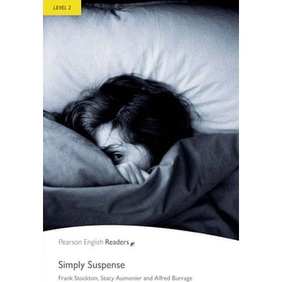 Simply Suspense - Frank Stockton, Alfred Burrage, Stacy Aumonver