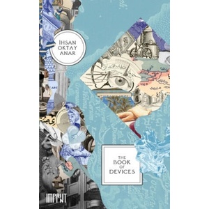 The Book of Devices | Ihsan Oktay Anar, Gregory Key (ISBN: 9780990873013)
