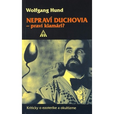 Nepravi duchovia - pravi klamari?