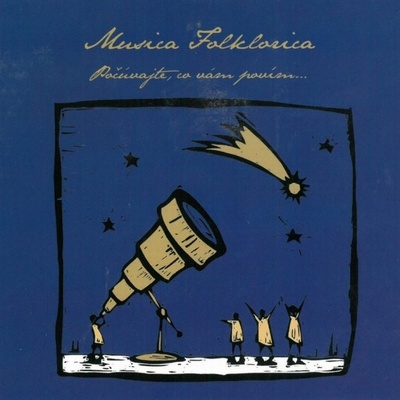 MUSICA FOLKLORICA: POCUVAJTE, CO VAM POVIMU CD
