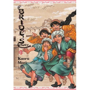 Bride's Story, Vol. 13 | Kaoru Mori (ISBN: 9781975341459)