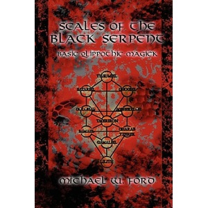 Scales of the Black Serpent - Basic Qlippothic Magick (ISBN: 9780578034102)