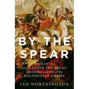 By the Spear | Ian Worthington (ISBN: 9780190614645)