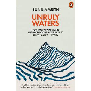 Unruly Waters | Sunil Amrith (ISBN: 9780141982632)