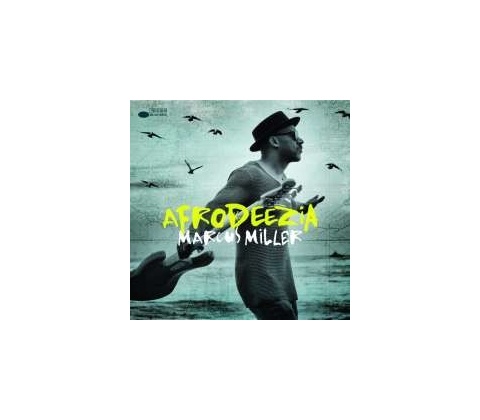 MILLER MARCUS: AFRODEEZIA CD