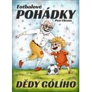 Fotbalové pohádky Dědy Gólího - Petr Elizeus