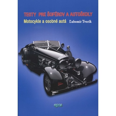 Testy pre šoférov a autoškoly
