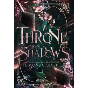 Throne of Shadows | Tessonja Odette (ISBN: 9781955960076)