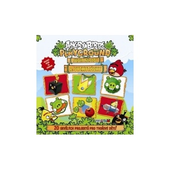 Angry Birds Playground - Super nápady a vychytávky 20 skvělých projektů pro tvořivé děti - neuveden