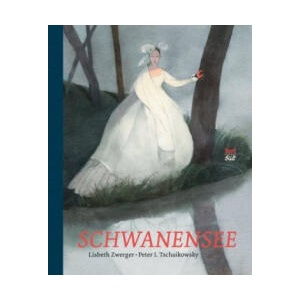 Schwanensee | Lisbeth Zwerger (ISBN: 9783314104657)