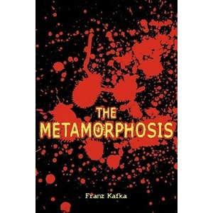 Metamorphosis | Franz Kafka (ISBN: 9781936041282)
