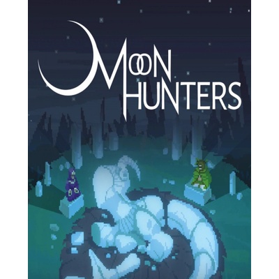 Moon Hunters