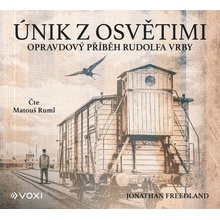 Únik z Osvětimi - Jonathan Freedland