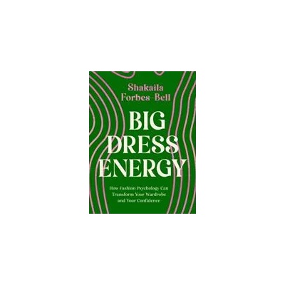 Big Dress Energy | Shakaila Forbes-Bell