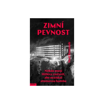 Zimní pevnost - Neal Bascomb