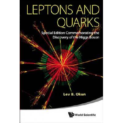 Leptons and Quarks | Lev B. Okun
