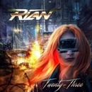 Twenty-Three - RIAN CD